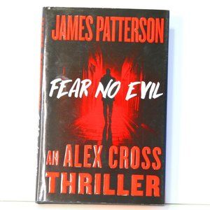 Fear No Evil Hardcover Thriller by James Patterson = Amazing Writer - 400 Pgs